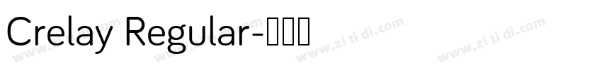 Crelay Regular字体转换